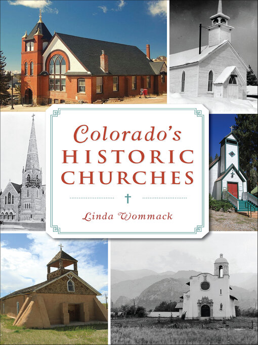 Title details for Colorado's Historic Churches by Linda Wommack - Available